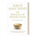 The Miracle of Mindfulness